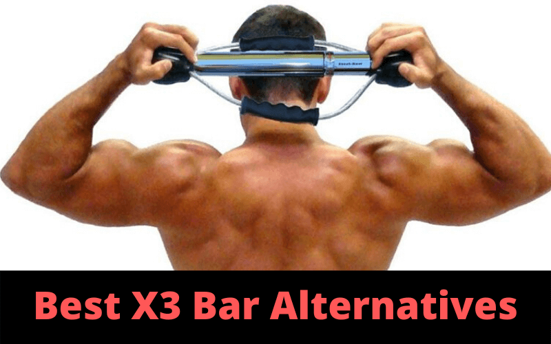 X3 bar alternatives