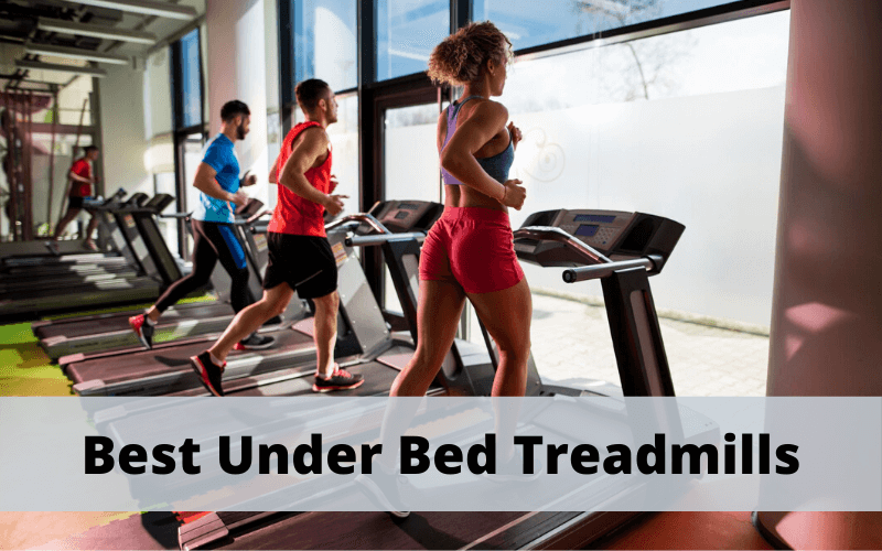 best fold flat treadmill that fits completely under bed