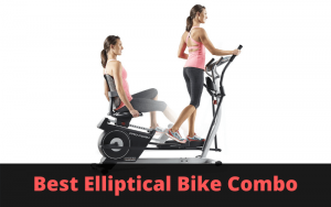 Best Elliptical Bike Combo That Are Comfortable - Shredded Zeus