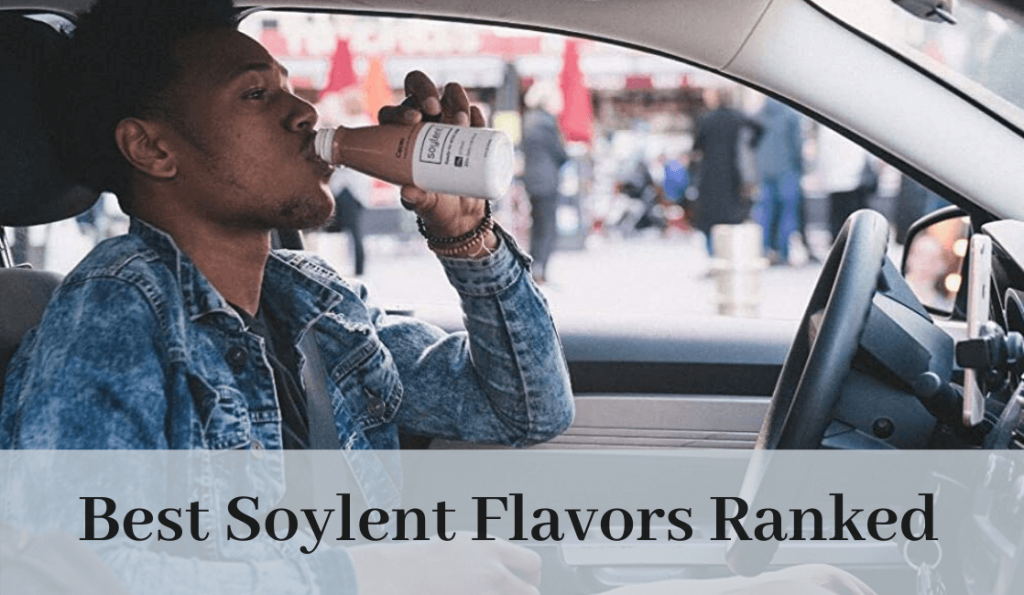 Best soylent flavors ranked
