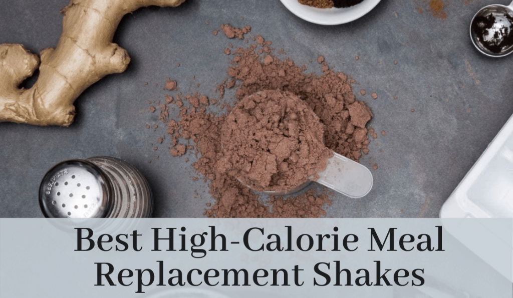 best high-calorie meal replacement shakes