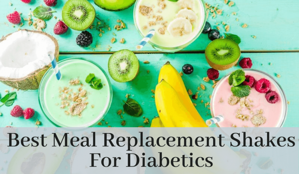 best meal replacement shakes for diabetics